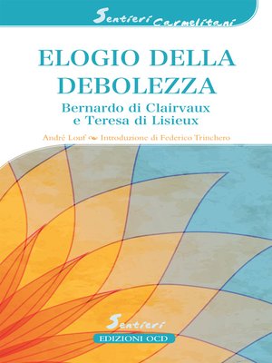 cover image of Elogio della debolezza
